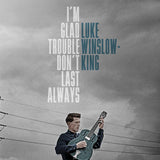 I'm Glad Trouble Don't Last Always - Vinyl
